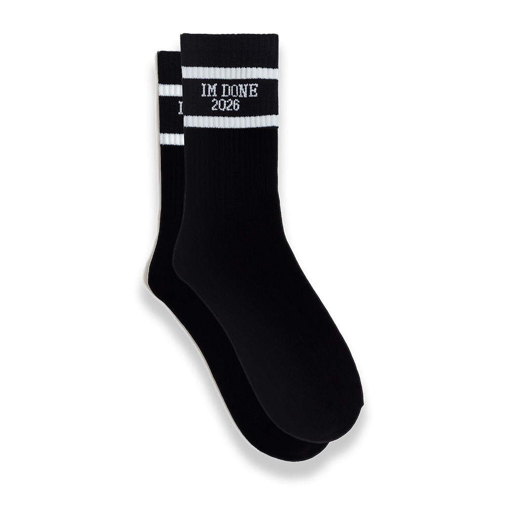 22 – I’m Done Crew Socks